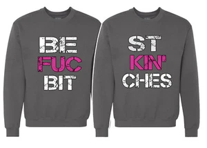 🔥 BFF Best F*ckin' Bitches Matching Sweatshirt Funny Friends Sisters Pullover - Picture 1 of 8