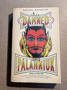 DAMNED by Chuck Palahniuk 2011 Anchor paperback DARK HUMOR NOVEL - Picture 1 of 3