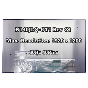 N140JLQ-GT1 Rev C1 1920x1200 IPS 60Hz EDP Pantalla LCD Panel Pantalla Matriz 40Pines - Imagen 1 de 2