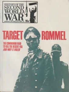 History of the Second World War Target Rommel Why It Failed KL5683 - Picture 1 of 6