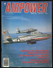 AIRPOWER Magazine March 1984, Republic F-84 Fighter Bomber, The Ryan X-13 VTOL