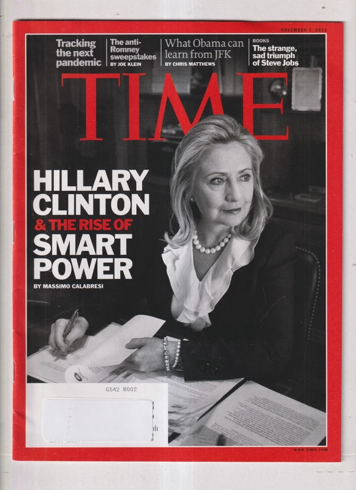 Time November 7, 2011 Hillary Clinton & The Rise of Smart Power, Tracking The Ne - Image 1 of 1