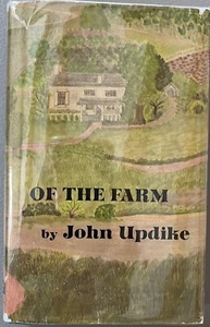 Of The Farm by John Updike, 1965 HB, 1st Edition, 1st Printing, in Nice DJ - Foto 1 di 5