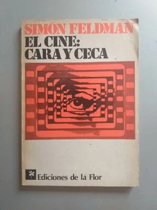 Simon Feldman - El cine: cara y ceca - Picture 1 of 6