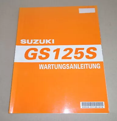Manual De Taller / Manual De Mantenimiento Suzuki GS 125 S / GS125S De 03/1999 - Imagen 1 de 2