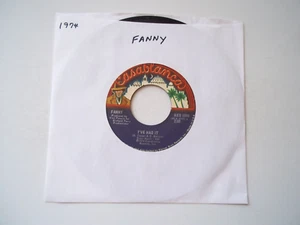 FANNY - I've Had It / The First Time - 45 RPM 7" Record 1974 CASABLANCA - Picture 1 of 6