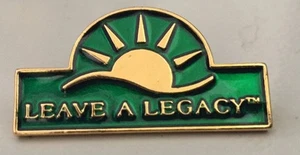 LEAVE A LEGACY Philanthropy Pin-Sunrise Green+gold- Planned Giving- SHIPS ASAP - Picture 1 of 4