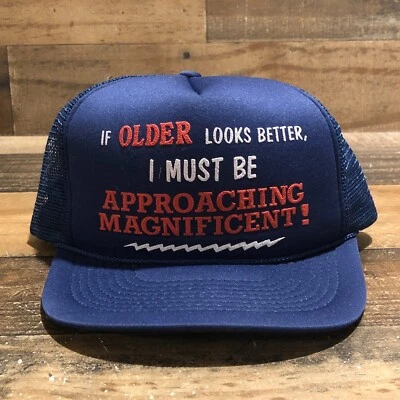 Vintage Funny Hat Snapback Trucker Cap Mens Blue Older Magnificent Humor - READ - Image 1 of 4