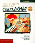 Official Guide to CorelDRAW! 6 for ..., Matthews, Carol
