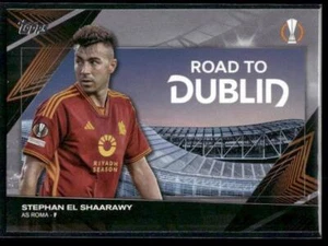 2023-24 Topps Competiciones de Clubes UEFA #RF-3 Stephan El Shaarawy Camino a la Final - Imagen 1 de 2