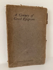 1915 A Century Of Greek Epigrams Sir Edward Fry Association Rare/ Scarce Copy - Picture 1 of 22