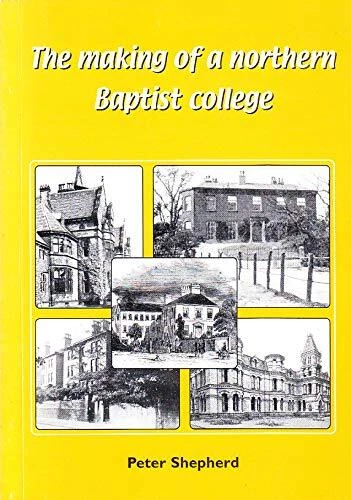The Making of a Northern Baptist College - Image 1 of 1