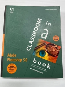 Adobe Photoshop 5.0 Classroom In A Book + CD Rom, 1998 Vintage Computer Manual - Picture 1 of 9