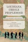 Luizjana kreolska ludność: afro-rdzenność i społeczność autorstwa Prud'homme-Cranf,