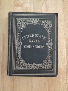 U.S. Naval Commanders by Edward S. Ellis HC 1898 - Picture 1 of 1