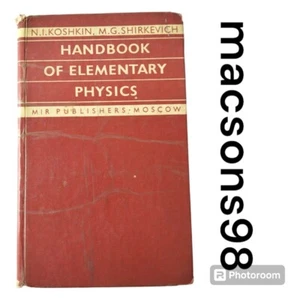 Handbook of Elementary Physics Koshkin and Shirkevich Mir Publishers Moscow 1962 - Picture 1 of 22