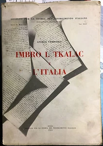 (Risorgimento) A. Tamborra - IMBRO I. TKALAC E L'ITALIA - Roma 1966 - Imagen 1 de 1