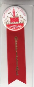 CENTNNIAL FEIER HAPPY BIRTHDAY COCA-COLA OFFICIAL PIN BACK BUTTON SPECIAL - Bild 1 von 2