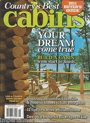 Country's Best Cabins Magazine Mountain Lakeside Coastal Homes Buyers Guide 2011 - Image 1 of 4
