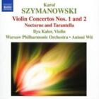 Karol Szymanowski: Violin Concertos Nos. 1 and 2 (Wit Warsaw Po Kaler) =CD=