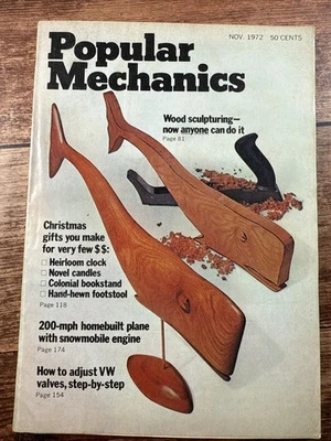 Vintage Popular Mechanics Magazine November 1972 ~ Wood Sculpting ~ Christmas - Image 1 of 4