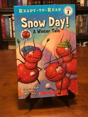 SNOW DAY! A Winter Tale by Joan Holub (Ready-To-Read: Pre-Level 1) BRAND NEW - Image 1 of 4