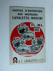 notice d'entretien : moteur LAVALETTE MORINI  types FL ML MSL en reproduction