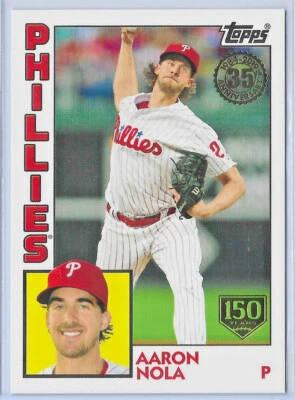 2019 Topps '84 Topps 150th Anniversary — Aaron Nola, Phillies #004/150 - Image 1 of 2