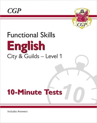 Functional Skills English: City & Guilds Level 1 - 10-Minute Tests (CGP City &  - Image 1 of 4