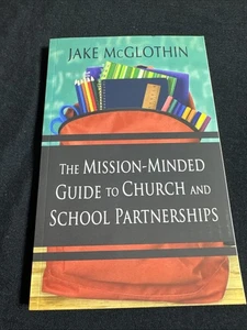 Der missionsorientierte Führer zur Kirche und - Taschenbuch, von McGlothin Jake - Bild 1 von 1