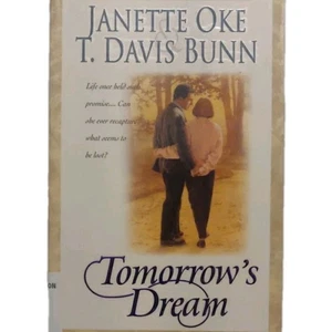 Tomorrow's Dream by Janette Oke and Davis Bunn (2011, Trade Paperback) - Foto 1 di 2
