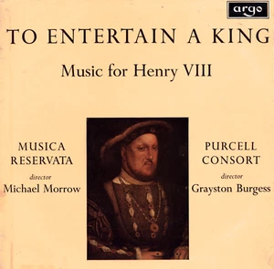 LP TO ENTERTAIN A KING MUSIC FOR HENRY VIII PURCELL CONSORT MUSICA RESERVATA - Foto 1 di 1