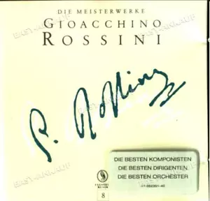 Gioacchino Rossini - Die Meisterwerke . - Bild 1 von 1