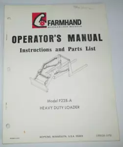 Farmhand F228-A Heavy Duty Loader Operators & Parts Manual 11/72 1PD136-1172 - Picture 1 of 3