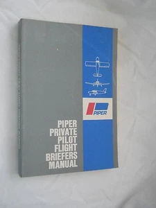 Piper Private Pilot Flight Briefers Manual (1974, Paperback, Illustrated, 2nd Ed - Picture 1 of 1