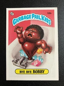 Garbage Pail Kids "Bye Bye Bobby" 59b 1985 2nd Series Topps Chewing Gum Inc. - Picture 1 of 2