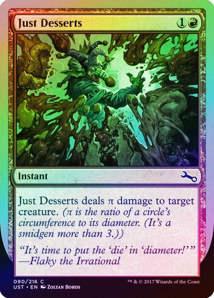 MTG - Just Desserts - 090/216 - Unstable - FOIL - New - Image 1 of 1