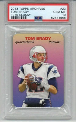 2013 TOPPS ARCHIVES 1970 GLOSSY #23 TOM BRADY CARD NEW ENGLAND PATRIOTS PSA 10 - Image 1 of 2