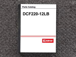 Kalmar DCF220-12LB Forklift Parts Catalog Manual - Picture 1 of 1