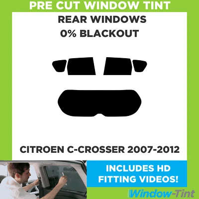 For Citroen C-Crosser 2007-2012 Pre Cut Window Tint Rear 0% Blackout Film - Image 1 of 4