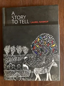 A Story to Tell by Laurel Nannup - Picture 1 of 5