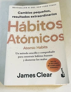 Hábitos atómicos: Cambios pequeños, resultados extraordinarios / Atomic Habits.. - Picture 1 of 2