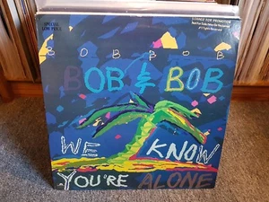 Bob & Bob ‎– We Know You're Alone (Maxi) - Bild 1 von 1