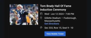 2 Tickets Tom Brady Hall of Fame Induction Ceremony 6/12/24 @ Gillette Stadium - Picture 1 of 1