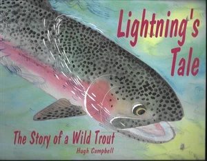 Lightning's Tale: The Story of a Wild Trout by Campbell - Imagen 1 de 1