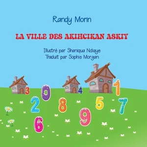 La Communaut d'Akihcikan Askiy by Randy Morin (French) Paperback Book - Picture 1 of 1