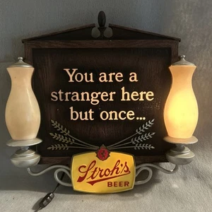 Nice Lighted Vintage Stroh's Beer Pub Bar Sign You are a stranger here but once - Picture 1 of 11
