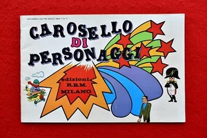 CAROSELLO DI PERSONAGGI ALBUM VUOTO EDIZIONI R.B.M. MILANO "ECCELLENTE" - Foto 1 di 7
