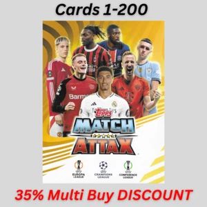 Topps Match Attax 24/25 BASE CARDS ETC 2024/2025 Numbers 1-200 FAST DISPATCH 1/2 - Picture 1 of 1