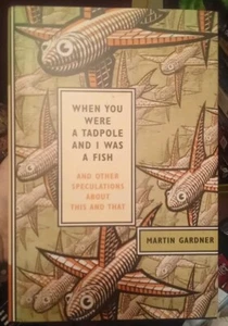 When You Were a Tadpole and I Was a Fish: And Other Speculations about This and - Imagen 1 de 2
